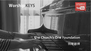 Piano Worship - The Church's One Foundation (cover)