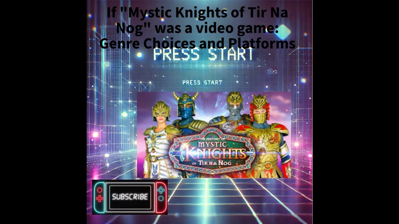 Если бы «Mystic Knights of Tir Na Nog» была видеоигрой: выбор жанра и платформы