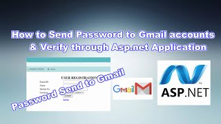 How to Send Password to Gmail accounts in asp.net | Verify password through SMTP