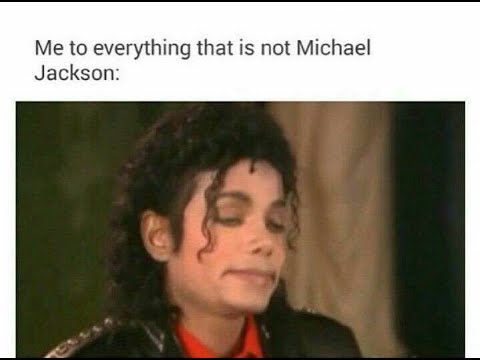 Michael Jackson -Memes (pt2) - YouTube