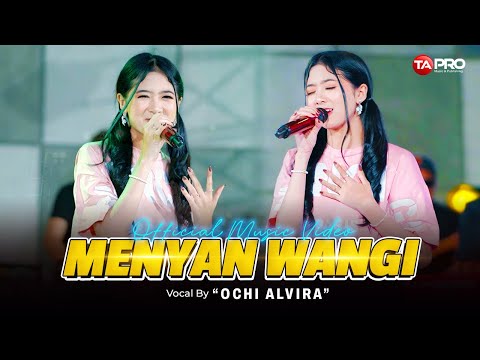 Ochi Alvira - Menyan Wangi ( Official Musik Version )