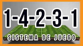 SISTEMA DE JUEGO 1-4-2-3-1 | Cómo usarlo en tu equipo