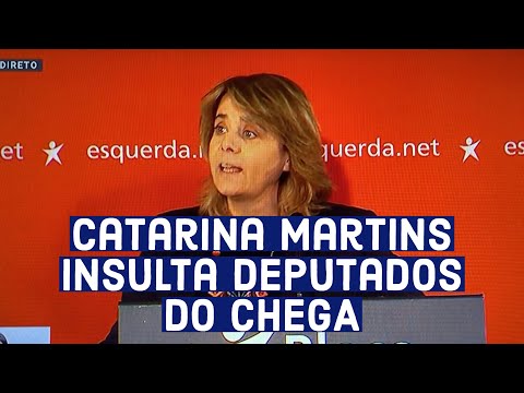 Catarina Martins insulta
