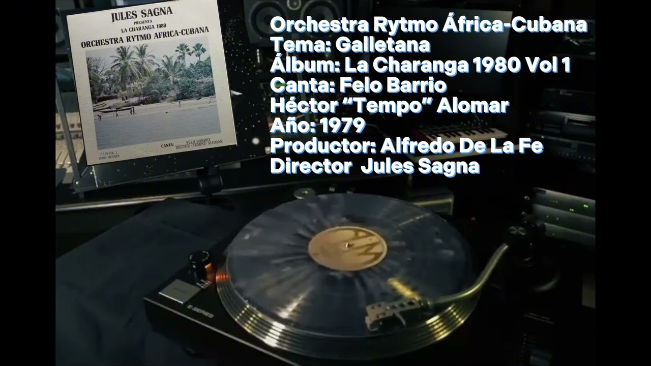 Galletana.. Orchestra Rytmo África-Cubana