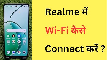 Realme Mobile Me Wi-Fi Kaise Connect Kare | How To Connect Wi-Fi In Realme Phone