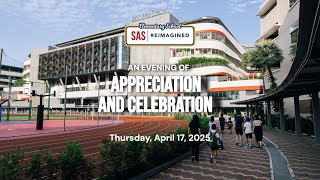 Appreciation and Celebration | SAS Reimagined (April 17, 2025)