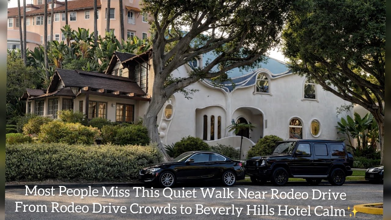 Walking Rodeo Drive: Crowds, Quiet Homes, and the Beverly Hills Hotel