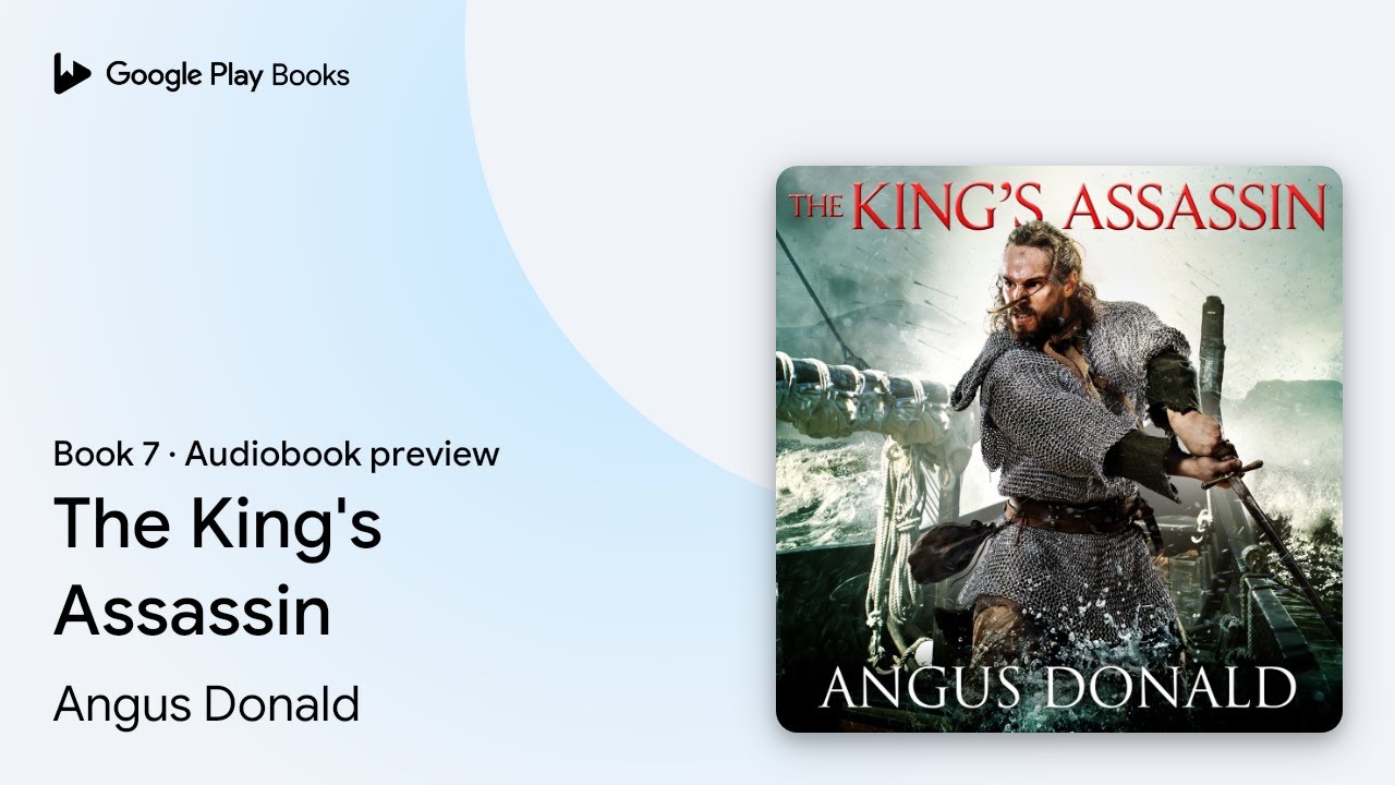The King's Assassin Book 7 by Angus Donald · Audiobook preview