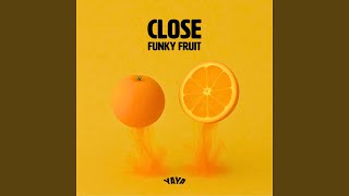Close
