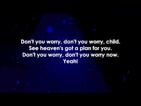 Swedish House Mafia - Don't You Worry Child Lyrics