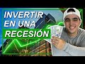 Las MEJORES Inversiones Que Uno Puede Hacer En Una RECESIÓN!