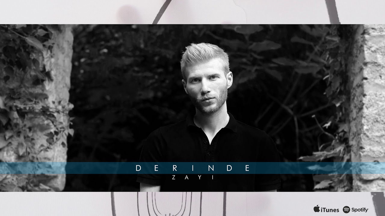 Watch Zayi - Derinde on YouTube Watch Zayi - Derinde on YouTube