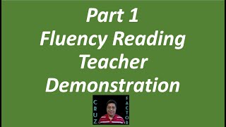 Part 1 Fluency Reading, Teacher Demonstration