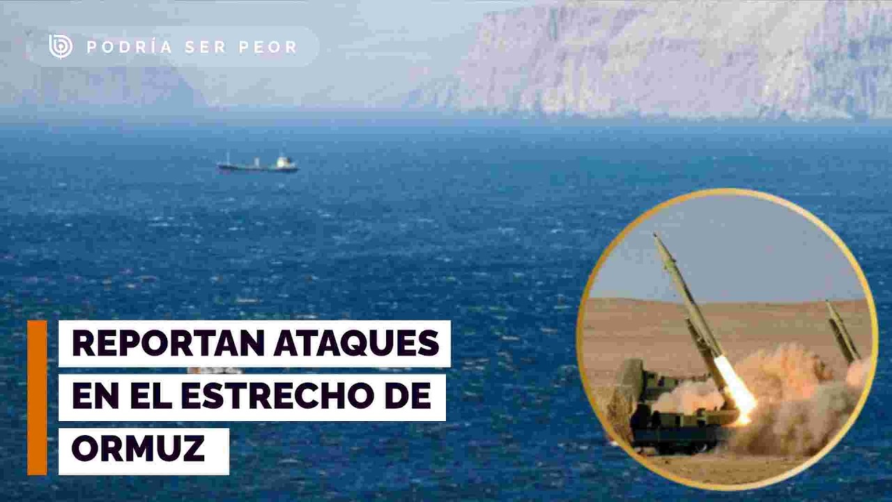 Reportan ataques contra embarcaciones en el estrecho de Ormuz tras cierre impuesto por Irán