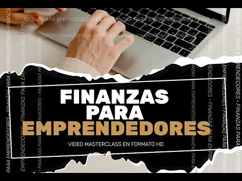 💰 Curso de Finanzas para Emprendedores 🚀 Aprende a Manejar tu Dinero ...