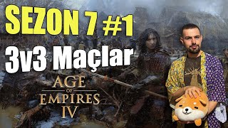 Age of Empires IV İftarlı Takımlı Maçlar 3v3  Sezon 7 İby Takımlı | AoE4 S7 #49