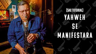 Download lagu Yahweh Se Manifestara | NOTE BY NOTE | Alto Sax [Tutorial]