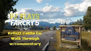 Far Cry 5: Kellett Cattle Company (walk through w/commentary)