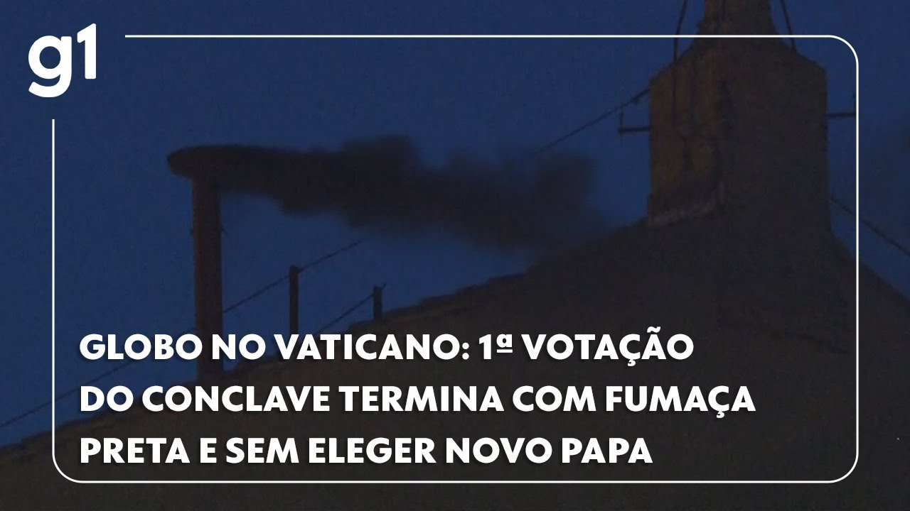 Globo no Vaticano: 1ª votação do conclave termina com fumaça preta e sem eleger novo papa