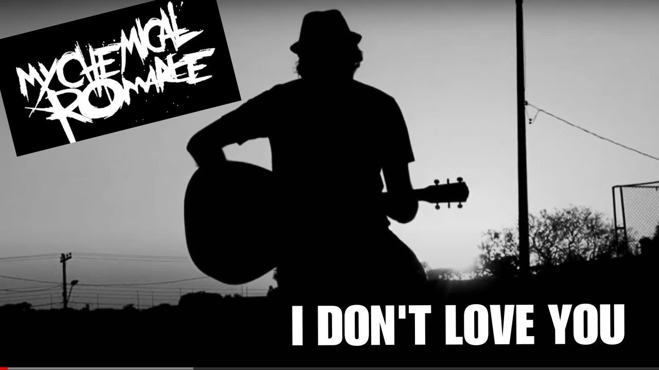 My Chemical Romance - I Don’t Love You (Acoustic) - YouTube
