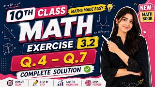 10th Class Maths Exercise 3.2 Q No 4 to 7 | Complete Solution | New Math Book
