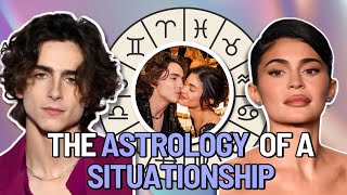 The Astrology of a Situationship | Timothee Chalamet & Kylie Jenner Composite Chart| Synastry 
