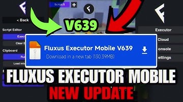 Fluxus Executor Mobile New Update | Fluxus Atualizado & Roblox Script Blox Fruit Mobile No Key V639