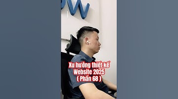 Xu hướng thiết kế Website 2025 #web3b #htmlcss #shorts #trending  #developer #wordpress #company
