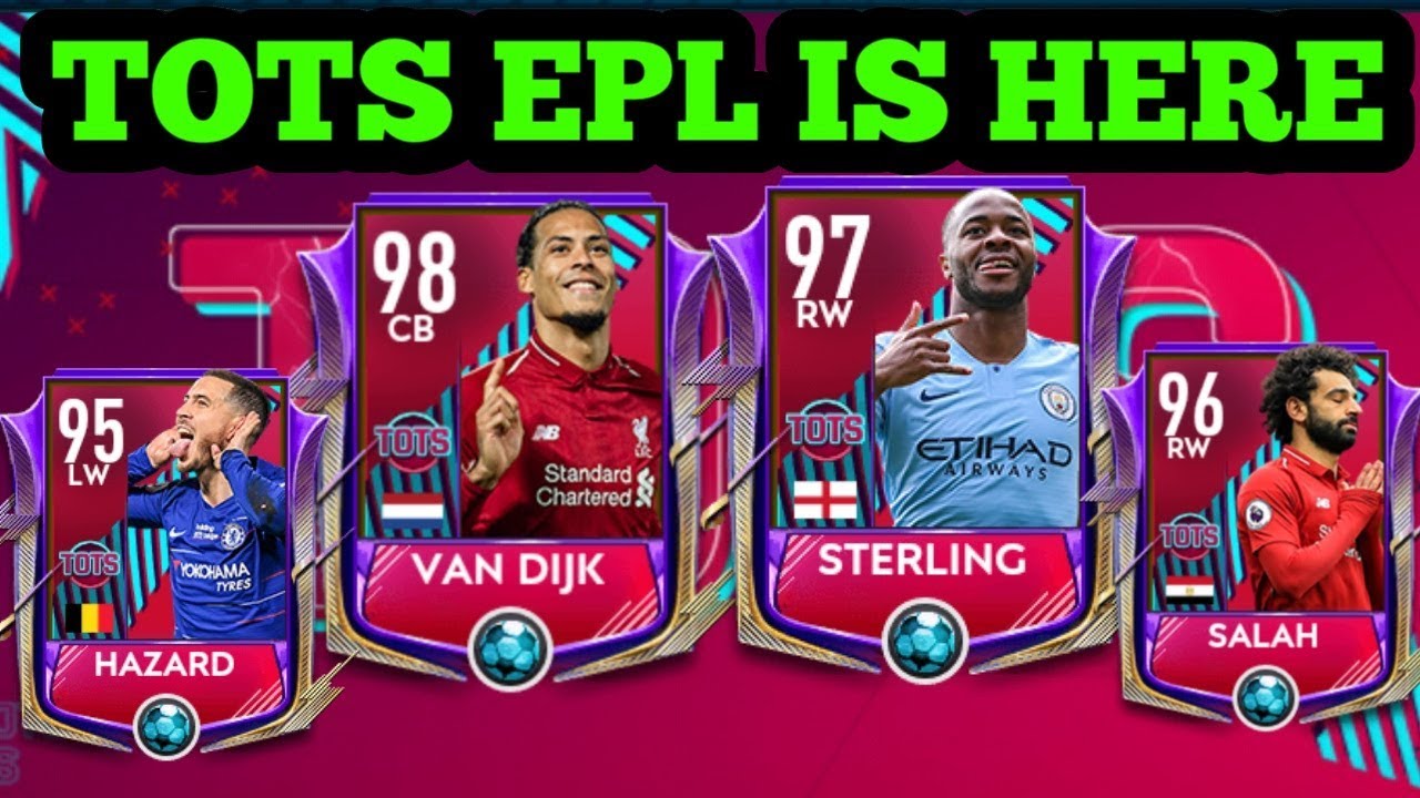 Tots Epl Is Here Epl Power Guide Fifa Mobile 19 Youtube
