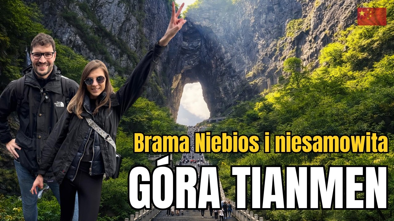 Brama do Nieba w Chinach… i ta szklana ścieżka! (Tianmen, Zhangjiajie)