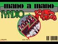 Yndio y Yonic's - Mano A Mano Album Completo + 6 Bonus Track