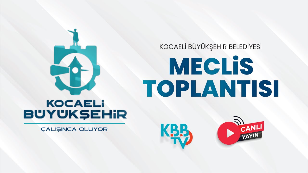 Kocaeli Büyükşehir Belediyesi Ocak Ayı Meclis Toplantısı