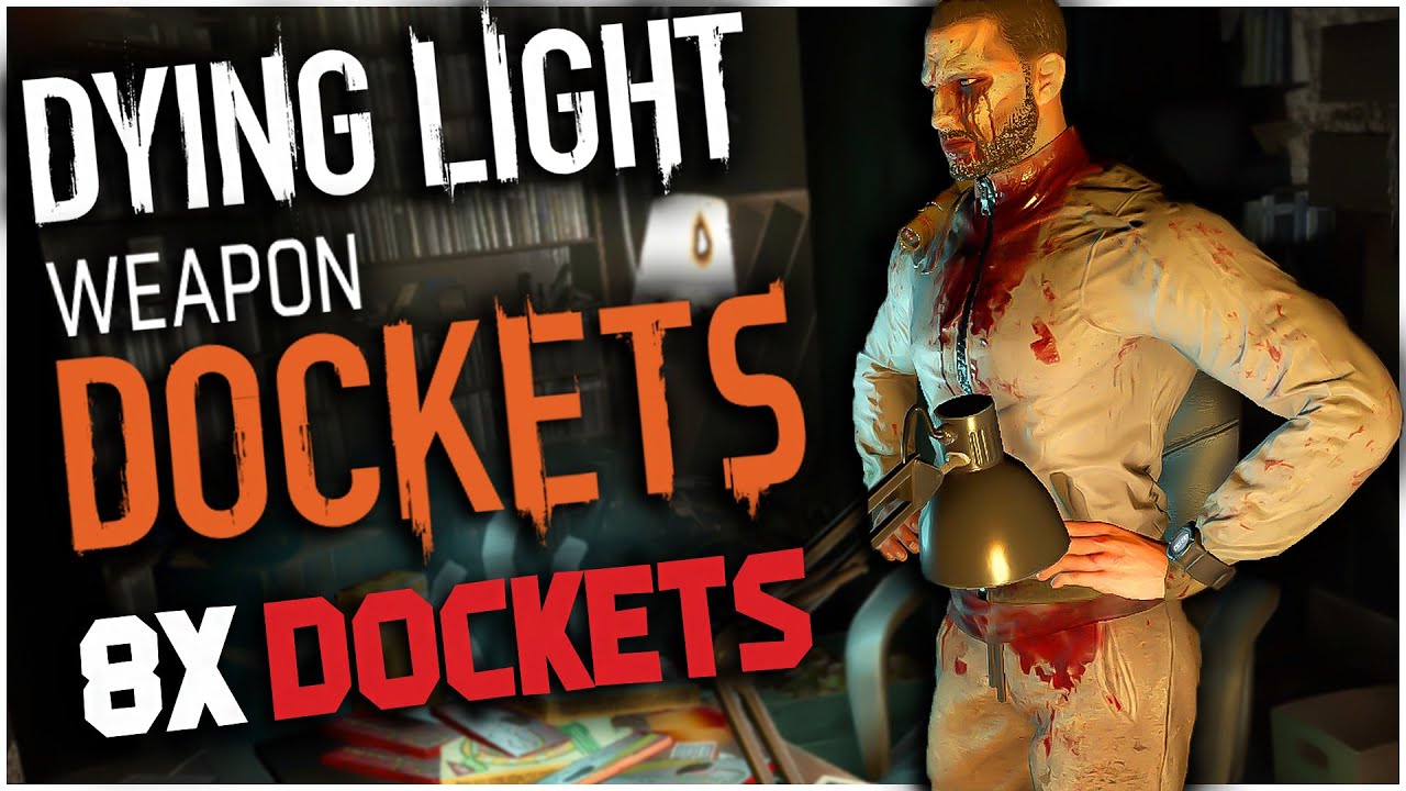 dying light weapon dockets codes 2017 dying light weapon dockets codes 2017