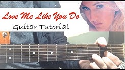 "Love Me Like You Do" - Ellie Goulding Guitar Tutorial  - Durasi: 16:55. 