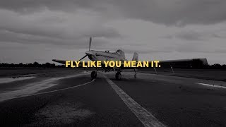 Fly Like You Mean It – Purpose, Built