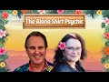 Linda g and the aloha shirt psychic may 13th 2024