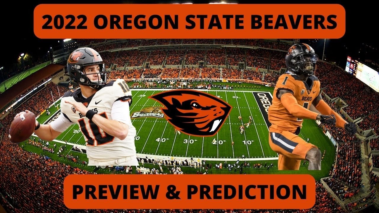 Oregon State Beavers 2022 Preview & Prediction YouTube