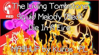 Die In A Squid Melody Red Mashup