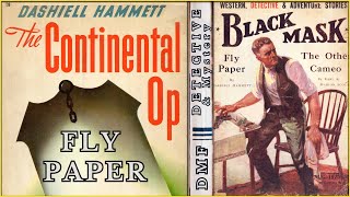 The Continental Op: Fly Paper by Dashiell Hammett