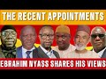 Ebrahim Nyass shares his views on the recent government appointments.