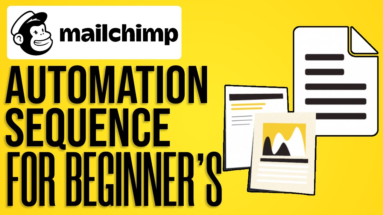 Mailchimp Automation Sequence For Beginners (2025) Complete Mailchimp ...