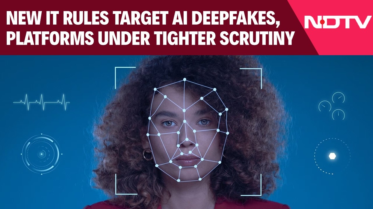 Indian Government Tightens Rules On AI Deepfakes, 3-Hour Deadline For Takedowns