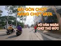 SÀI GÒN Vào Hè Nắng Nắng Mưa Mưa Trên Đường Võ Văn Ngân Chợ Thủ Đức | Mây Lang Thang