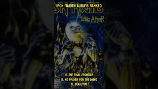 All Iron Maiden albums ranked! #ironmaiden #maiden #ranked