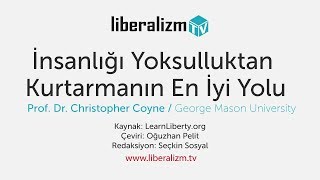 İnsanlığı Yoksulluktan Kurtarmanın En İyi Yolu