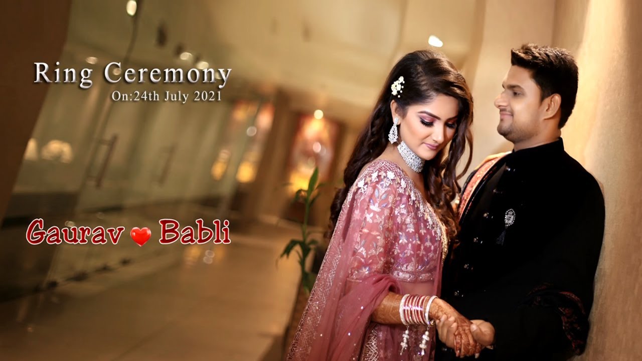 The Malik Studio Present - Gaurav & Babli Ring Cinematic Highlights ...