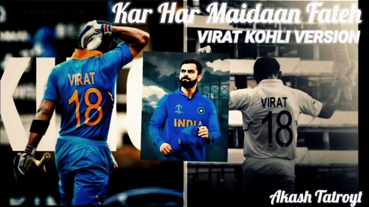 Kar  Har  Maidaan  Fateh    Virat  Kohli  Version    King  Kohli  2021 