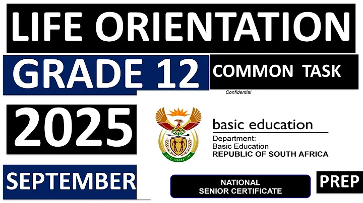2025 LIFE ORIENTATION COMMON TASK FINAL EXAM SEPTEMBER PREP  GRADE 12 [THUNDEREDUC] LO GRAD025E 12 2