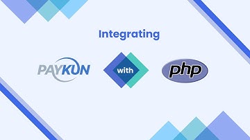 How to integrate PayKun with PHP?