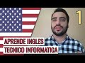 Ingles Tecnico para Informatica (🎧PRONUNCIACION Y TRADUCCION🔊) VOCABULARIO #1